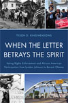 Writer's Live When the Letter Betray the Spirit